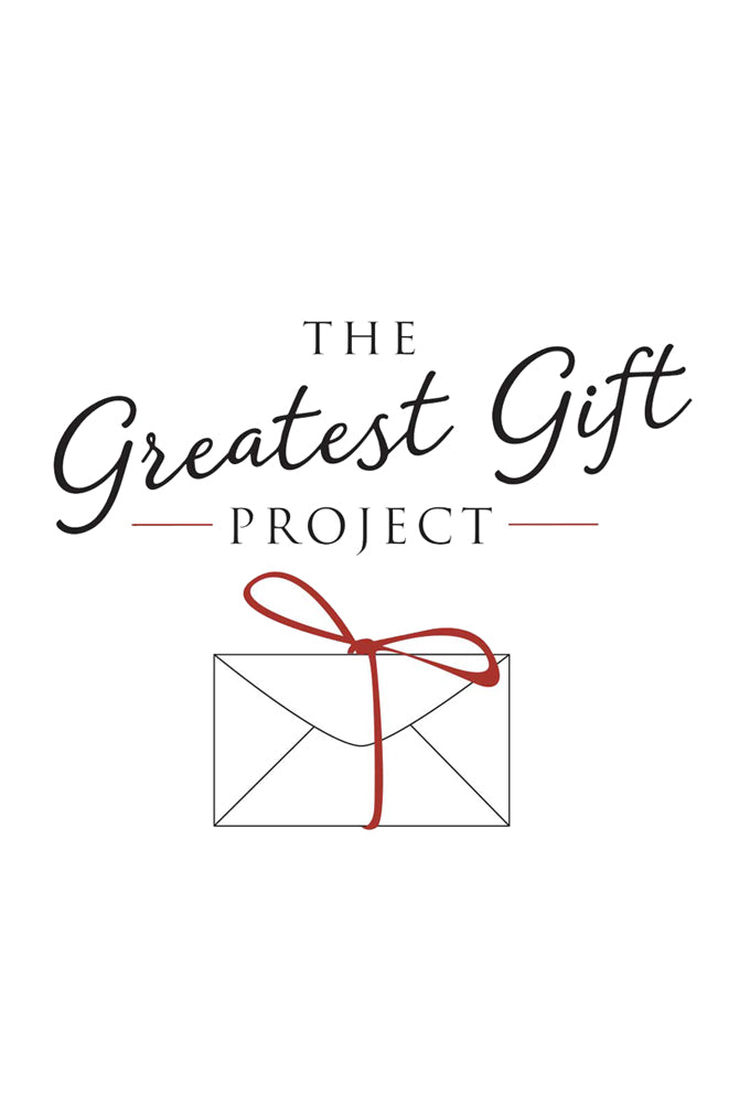 The Greatest Gift Project Re-Visited