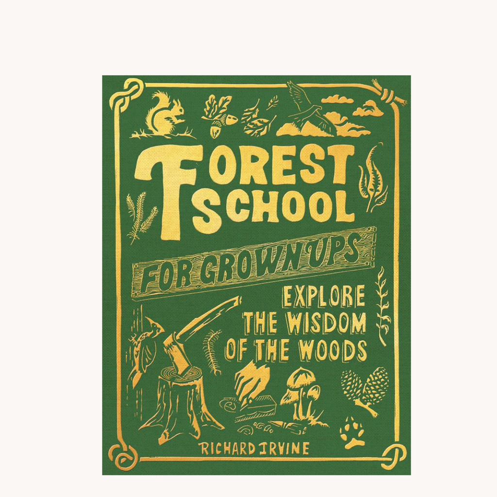 Forest School for Grown-Ups - Book